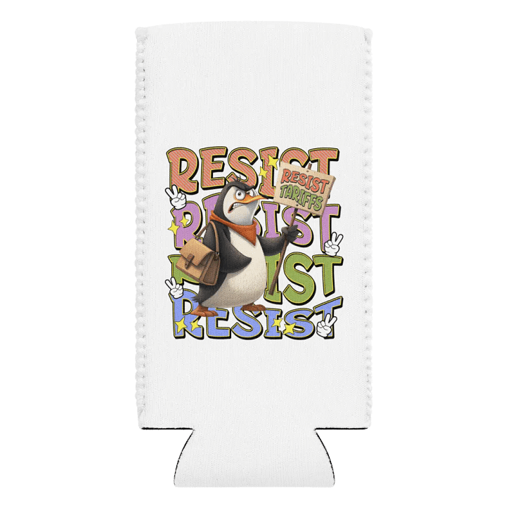 Resist Tariffs Penguin Protest Coozie Can Cooler product image (1)