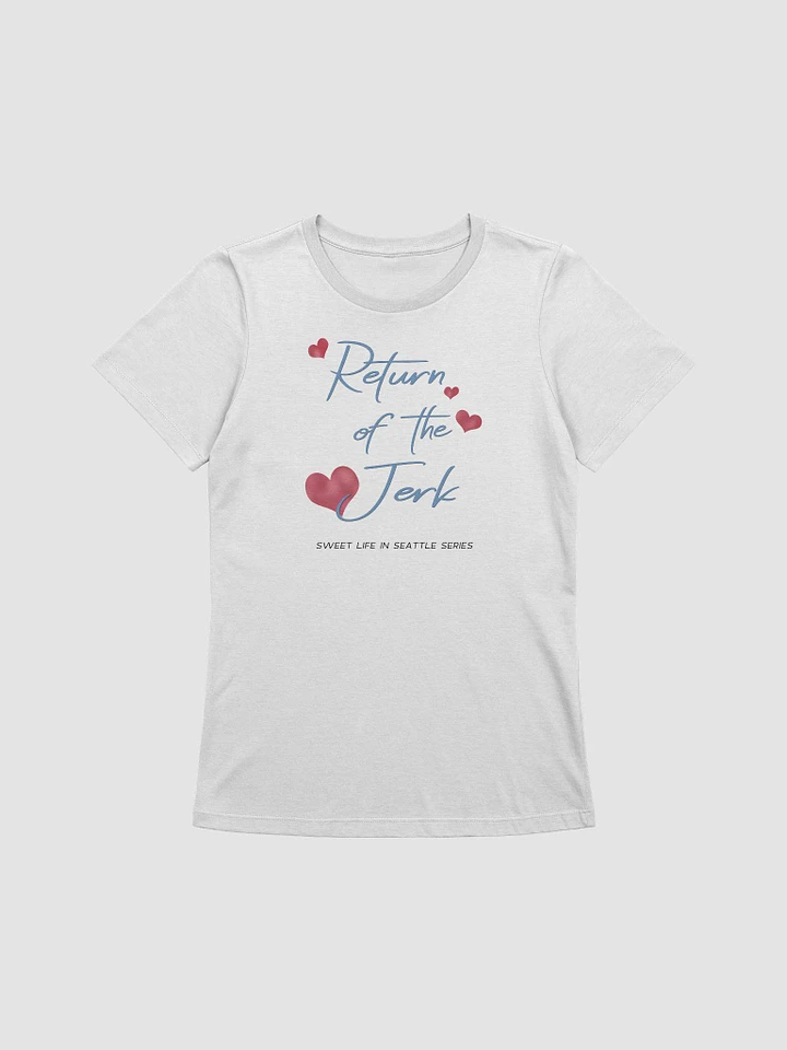 Return of the Jerk - Women's Relaxed Fit T-shirt product image (1)