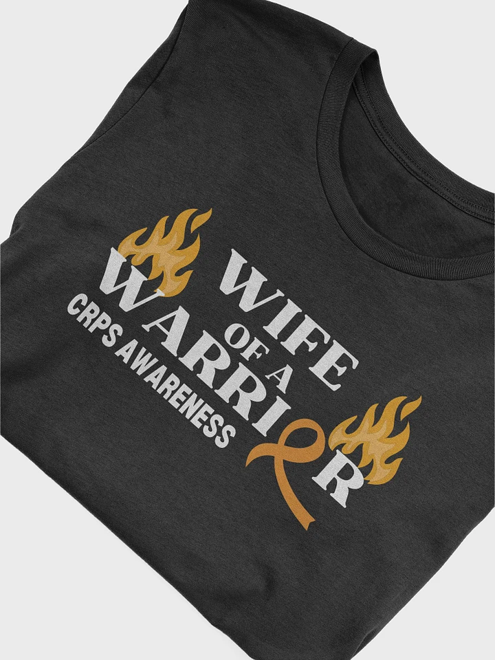 WIFE of a Warrior CRPS Awareness T-Shirt product image (1)