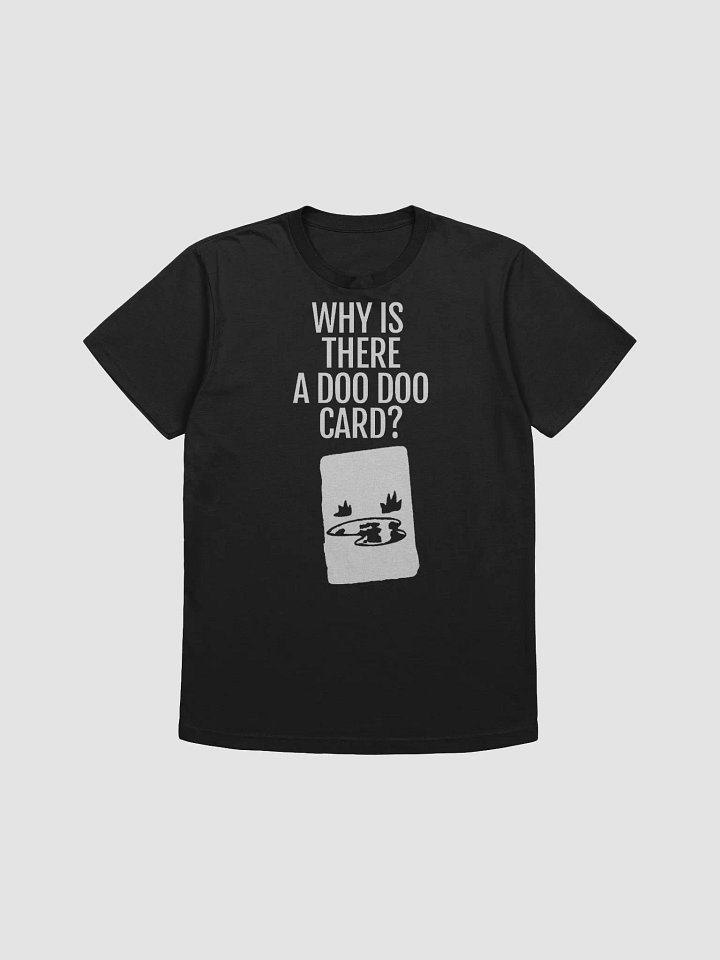 Doo Doo Card Shirt product image (1)