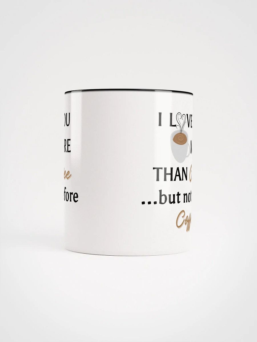 ...Not Before Coffee. Color Options Mug product image (60)