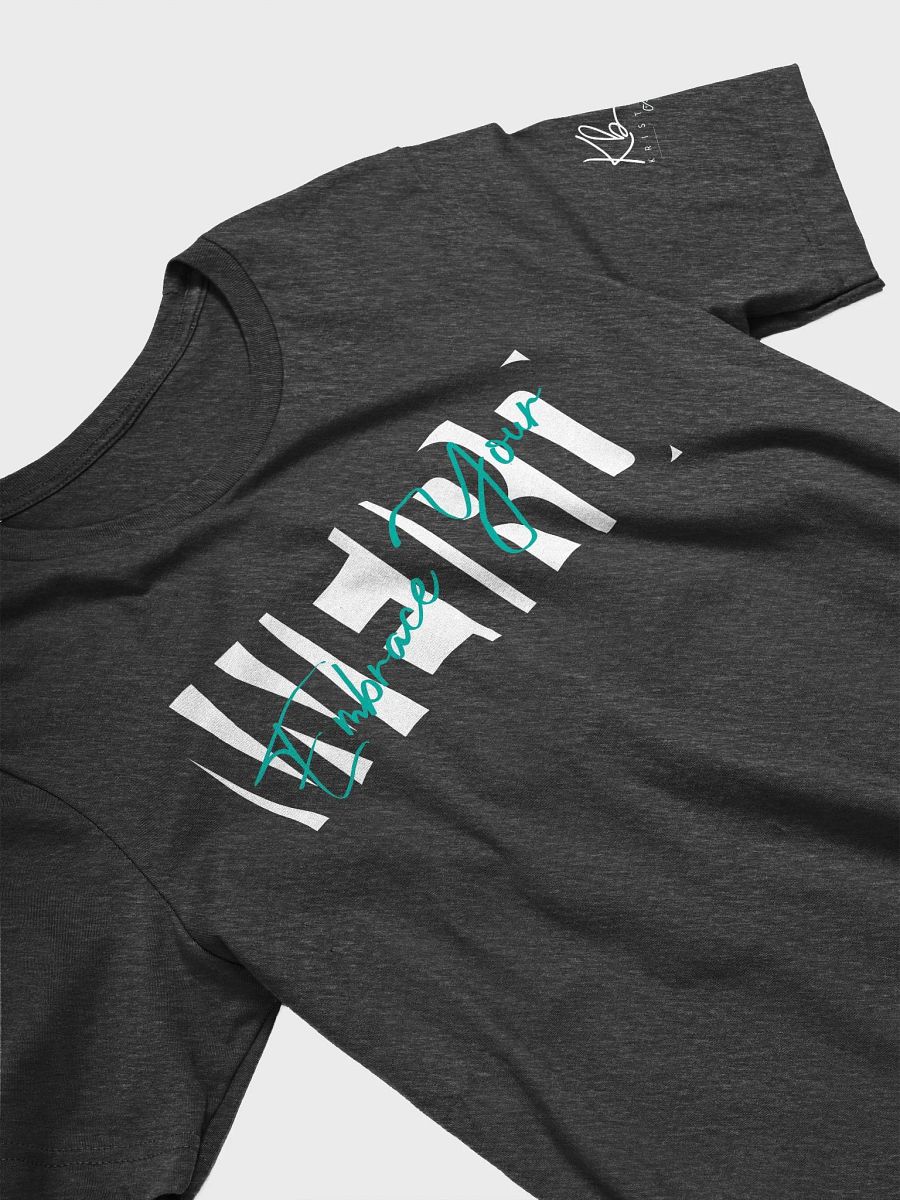 Embrace Your Weird Unisex Tee product image (11)