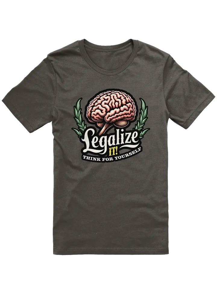 Legalize It: Think For Yourself Shirt product image (2)