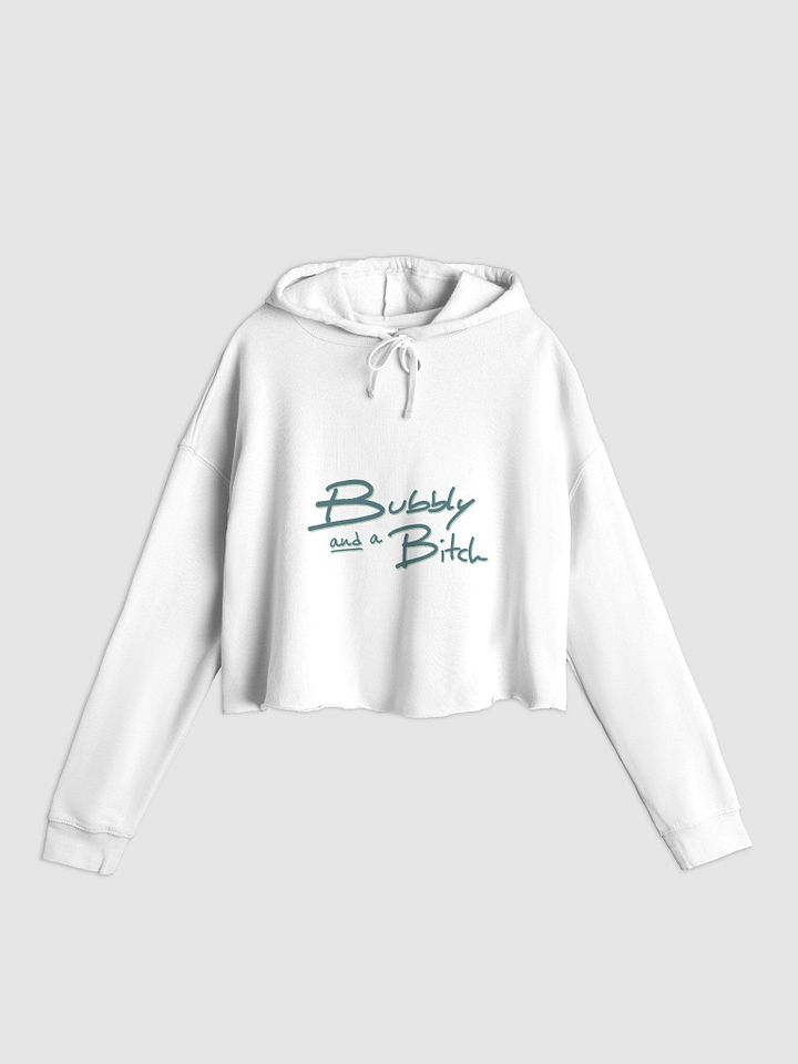 Bubbly and a B*tch (fir shadow design) lightweight cropped hoodie product image (9)