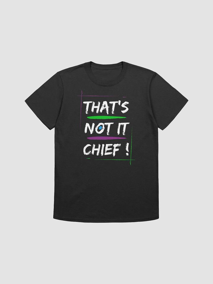 That's Not It Chief! product image (1)