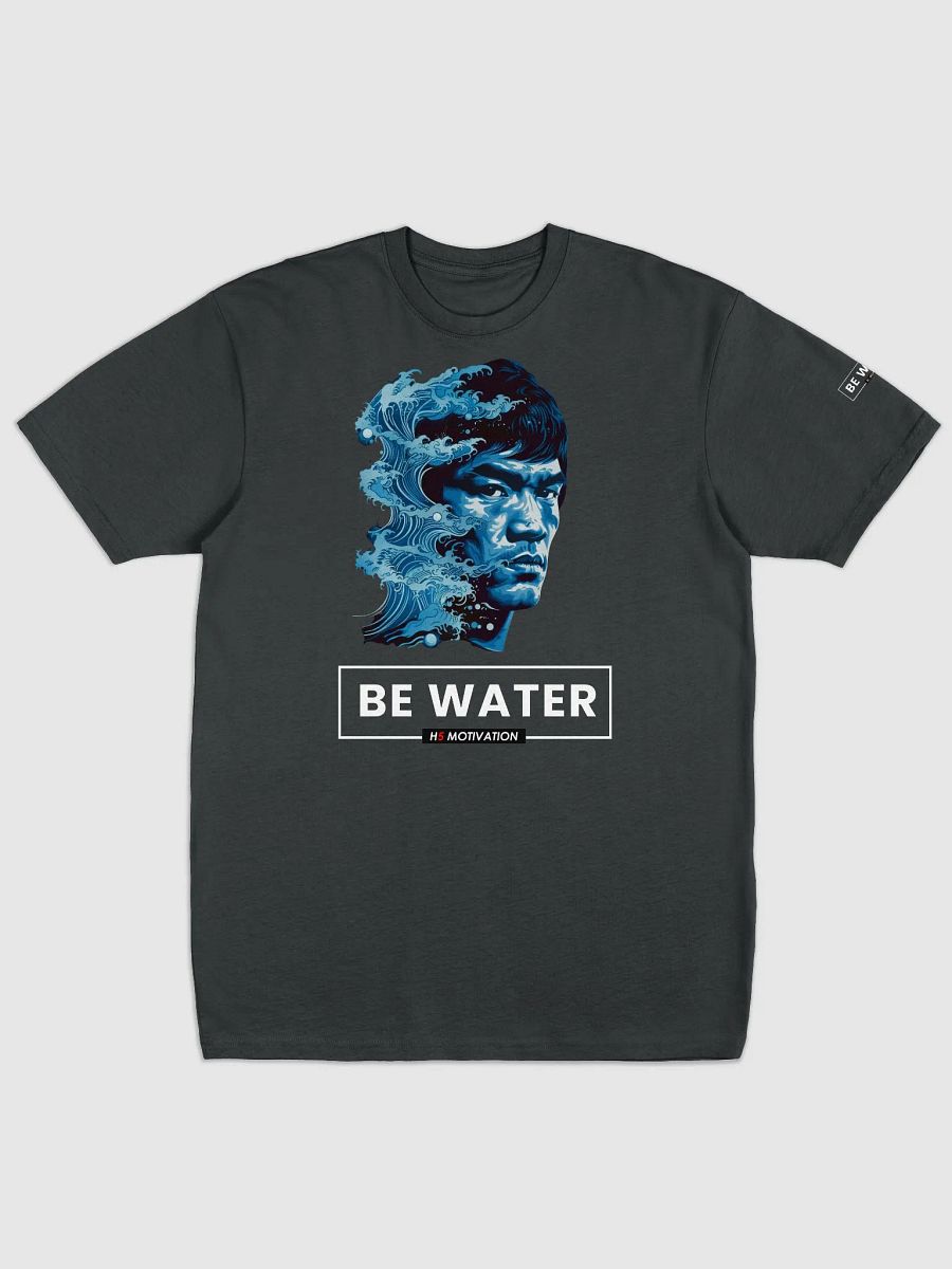 T-Shirt BE WATER by H5 Motivation product image (6)