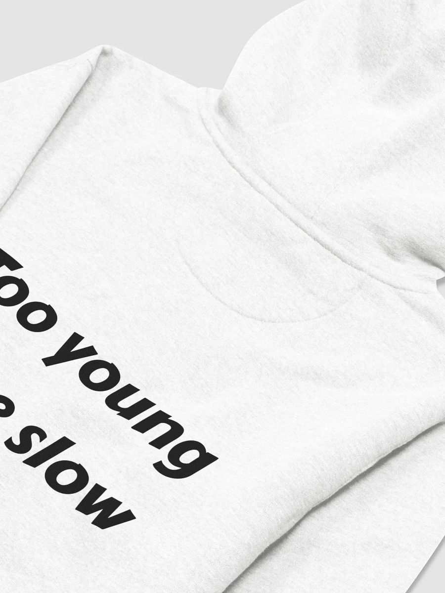 Too Young hoodie white product image (4)