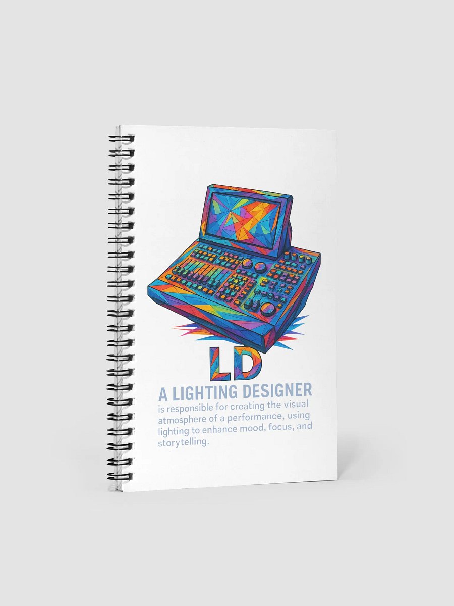 Theatrically Jerry: "LD (Light Designer) Prismatic Series" Light Console Spiral Notebook product image (1)