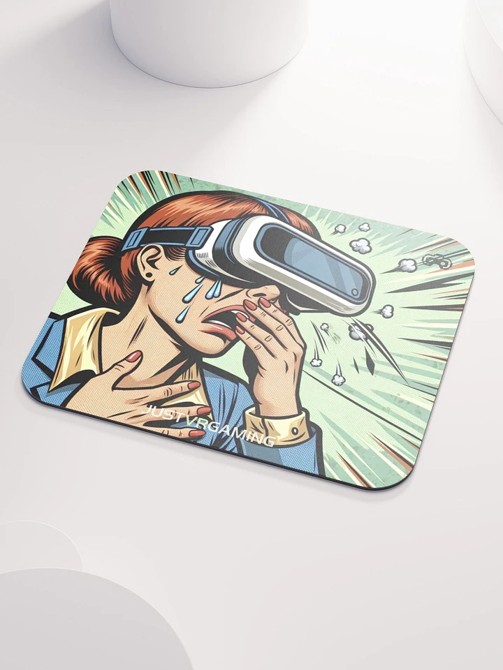 Embrace the VR Nausea #2 - Mouse Mat product image (1)