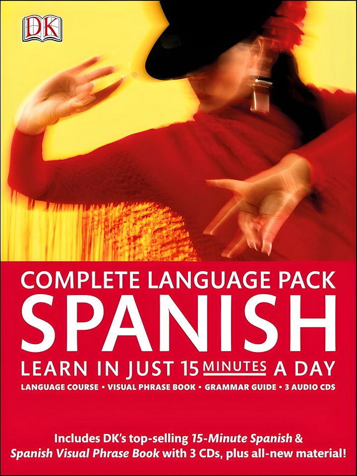 Complete Spanish Pack: Learn in Just 15 Minutes a Day (Complete Language Pack) product image (1)