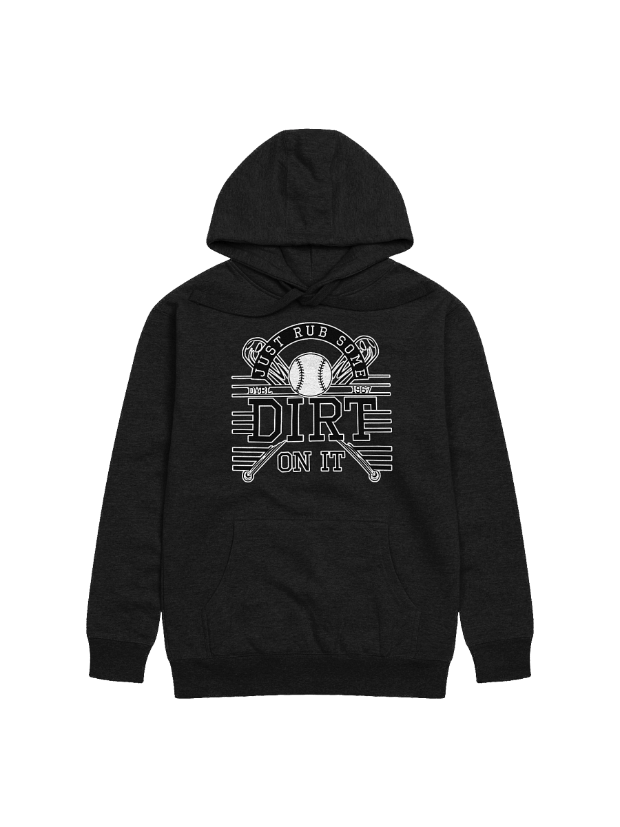 Just Rub Some Dirt On It Baseball Premium Hoodie product image (8)