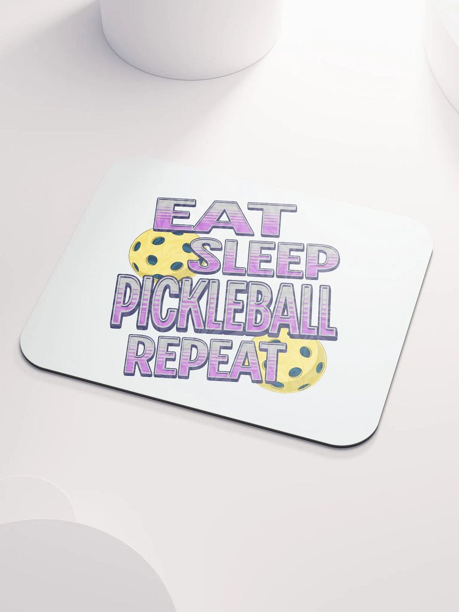 Eat Sleep Pickleball Repeat Angle Passion Mouse Pad product image (3)