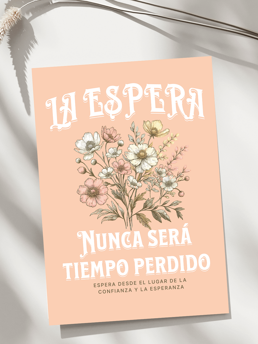 La espera nunca será tiempo perdido product image (1)