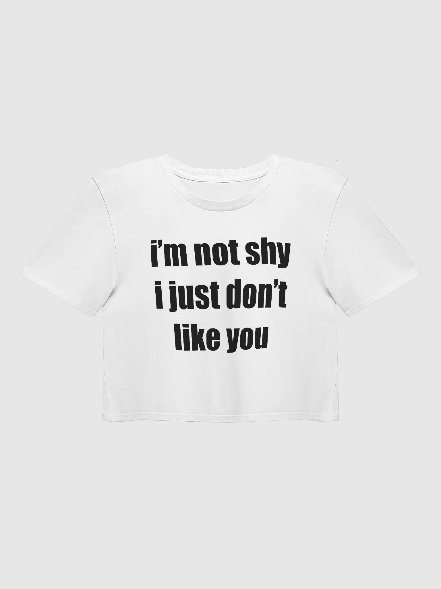 i'm not shy i just don't like you Premium Crop Top product image (1)