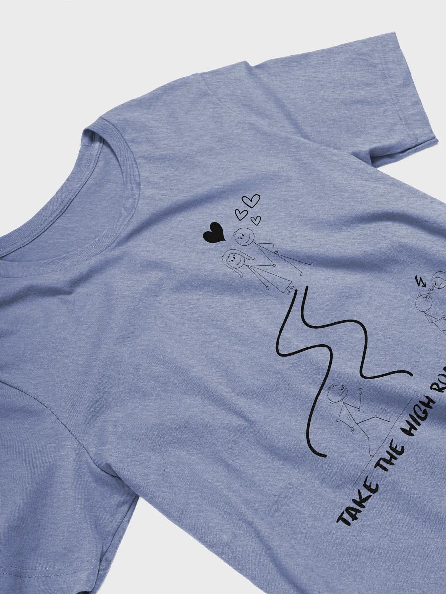 Take the High Road Supersoft T-Shirt product image (3)