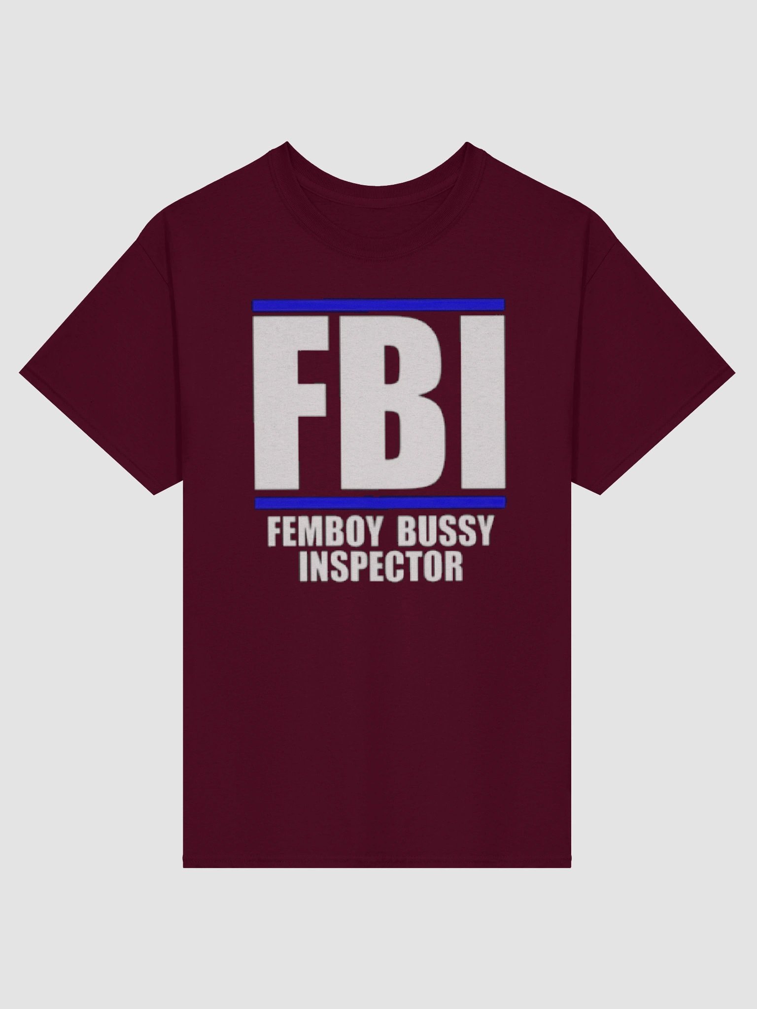 FBI Femboy Bussy Inspector Shirt product image (3)