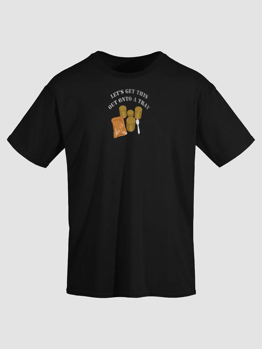 Let's get this out onto a tray, Nice Heavyweight Tee product image (3)