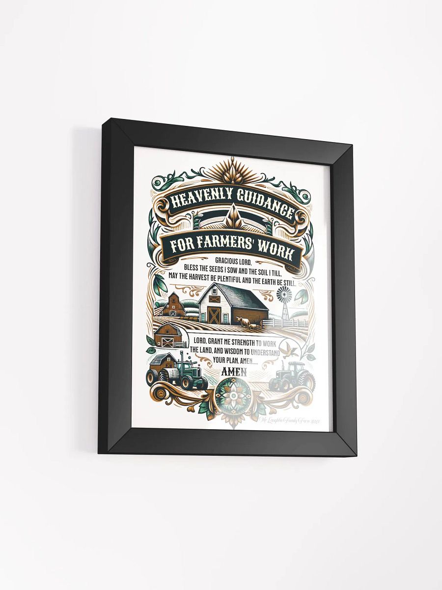 Heavenly Guidance for Farmers' Work Framed Poster | Heavenly Farming Guidance | Faithful Work on the Farm | Faith and Hard Work | Blessed Farmer Wall Art | Farming with Faith product image (2)