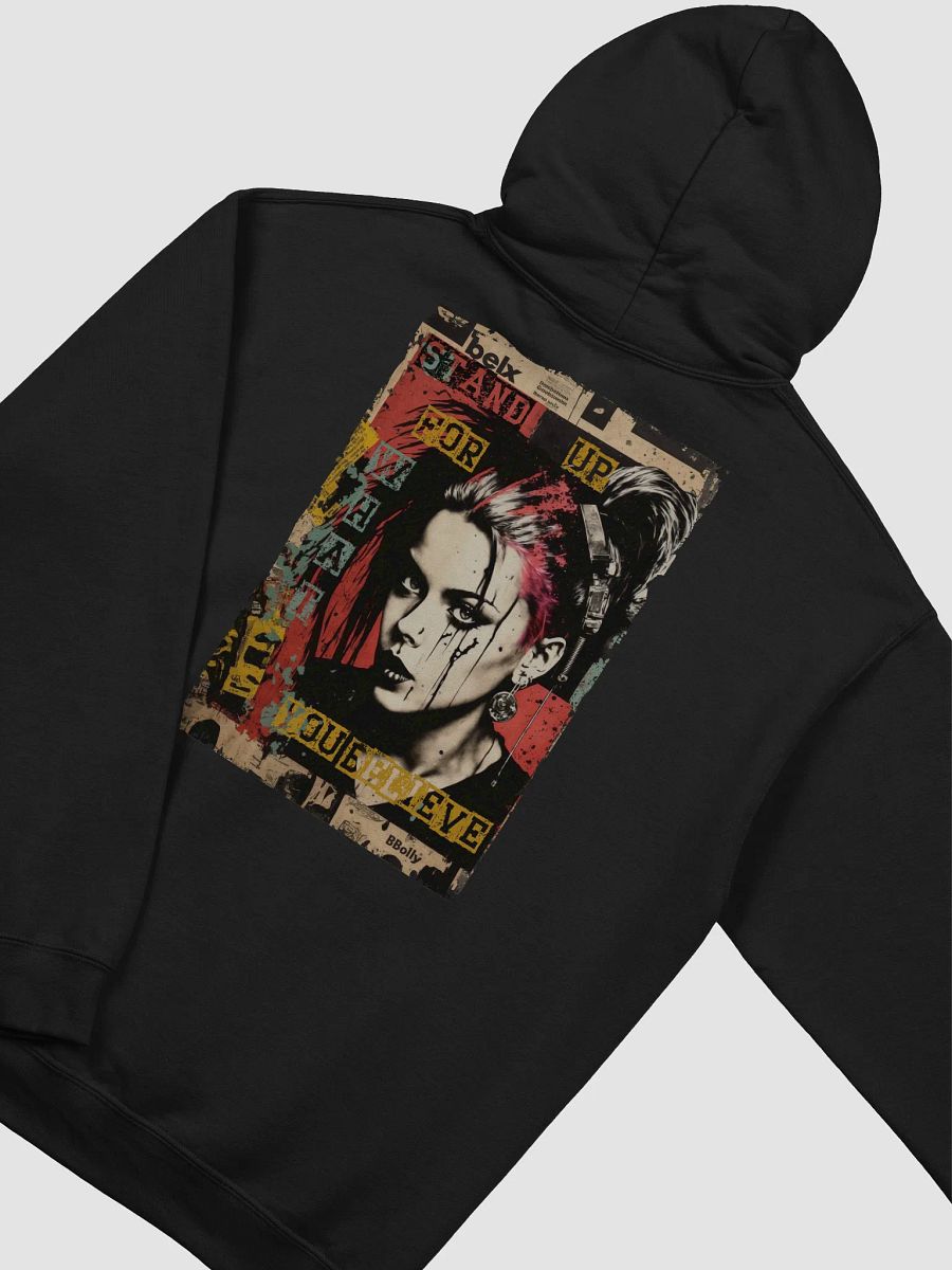 Stand Up For What You Believe - Street Art Rebellious Graphic Hoodie product image (4)