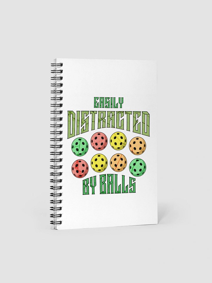 Easily Distracted By Balls Pickleball Spiral Notebook product image (2)