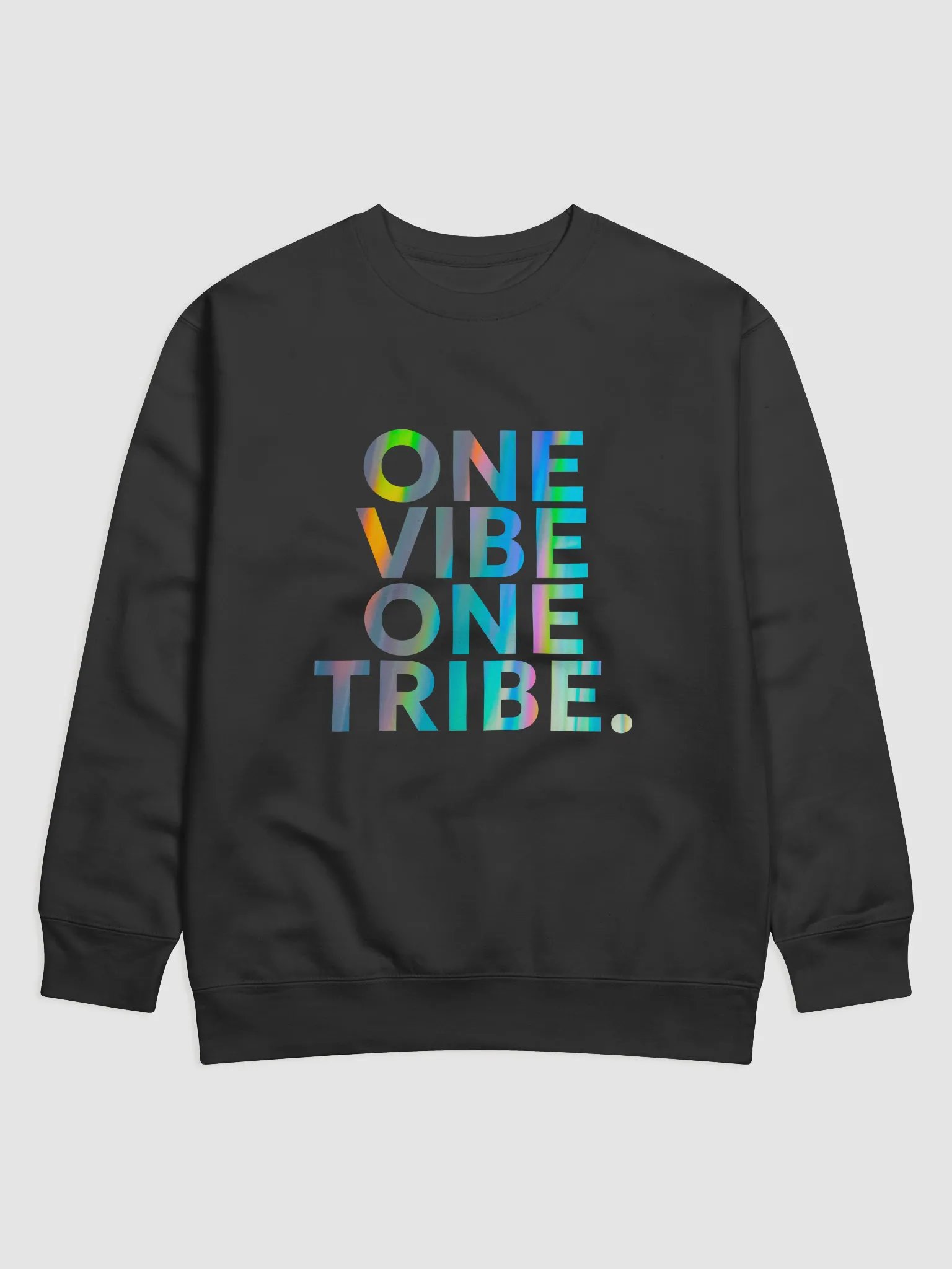 One Vibe One Tribe Sweatshirt – Cozy Collective Energy product image (6)