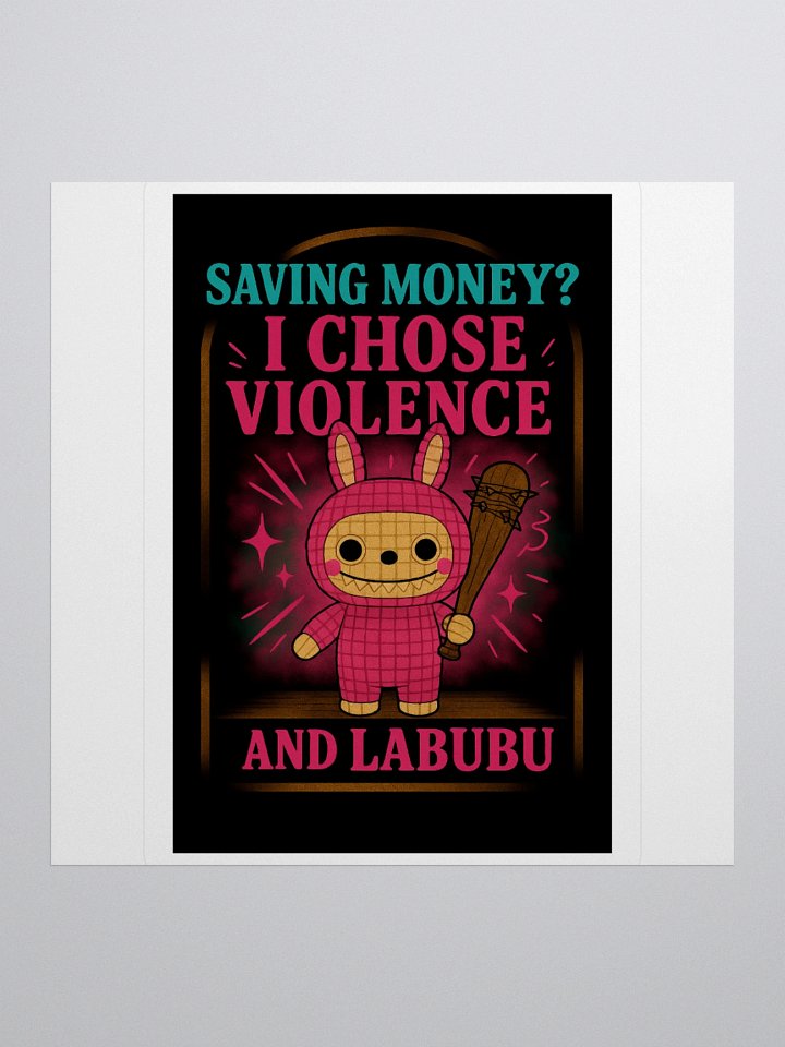 Chose Violence Kiss Cut Sticker product image (1)