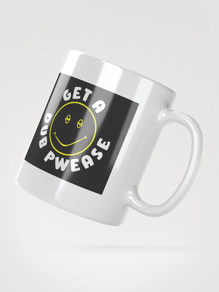 "Get a Dub Pwease, You Got This" Ceramic Mug product image (3)