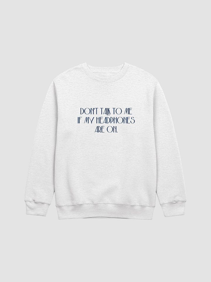 HEADPHONES ON (variant 6) printed crewneck product image (6)