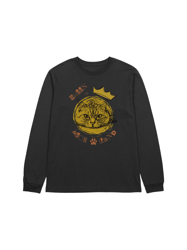 Queen of Meowland Cat Lover Long Sleeve T-Shirt product image (1)