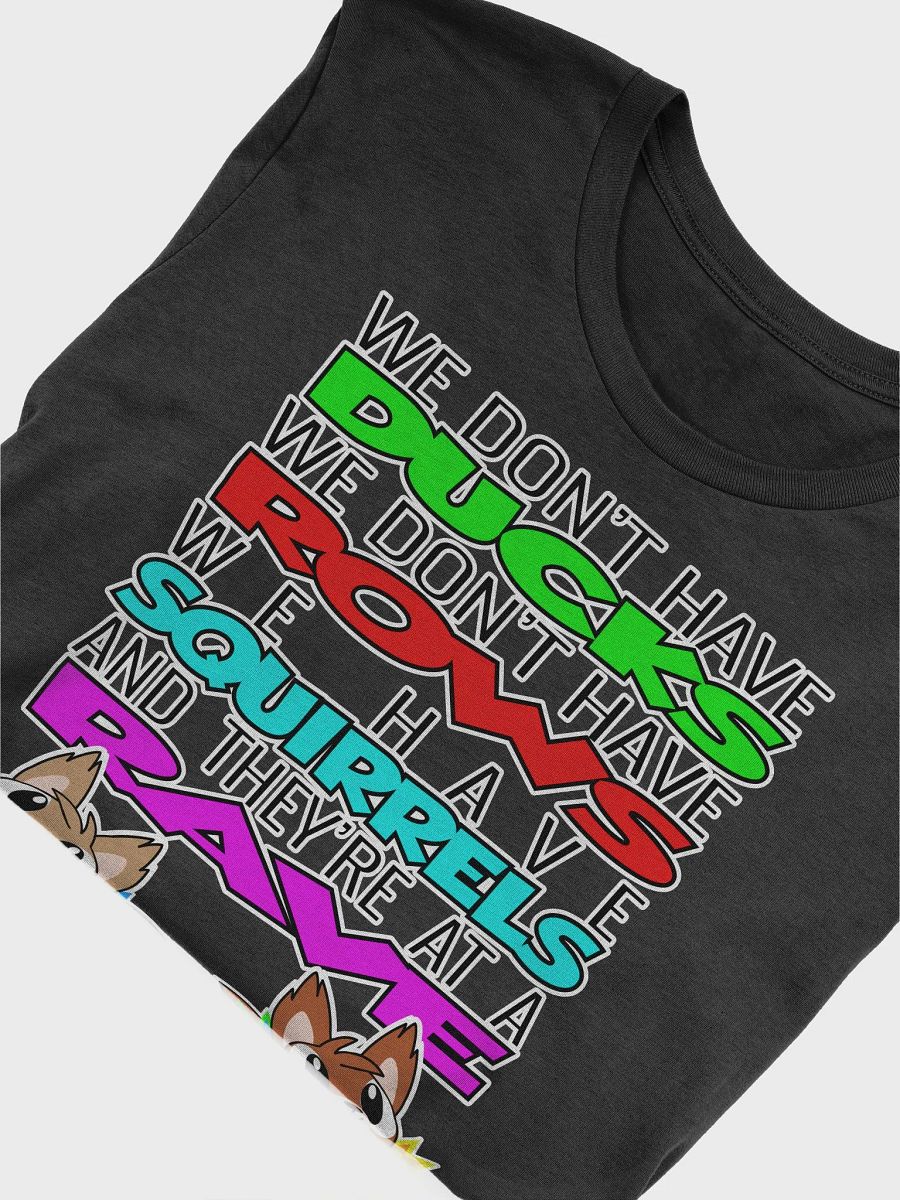 We Don't Have Ducks T-shirt product image (5)