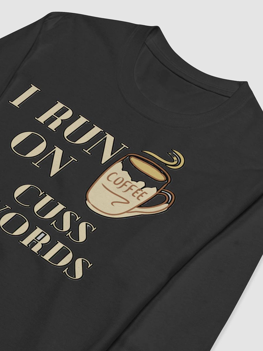I RUN ON COFFEE & CUSS WORDS product image (5)