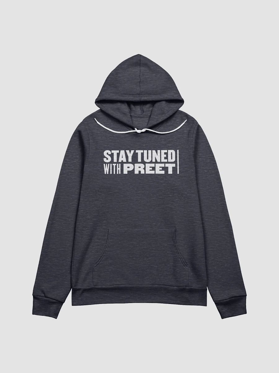 Stay Tuned Hoodie product image (1)