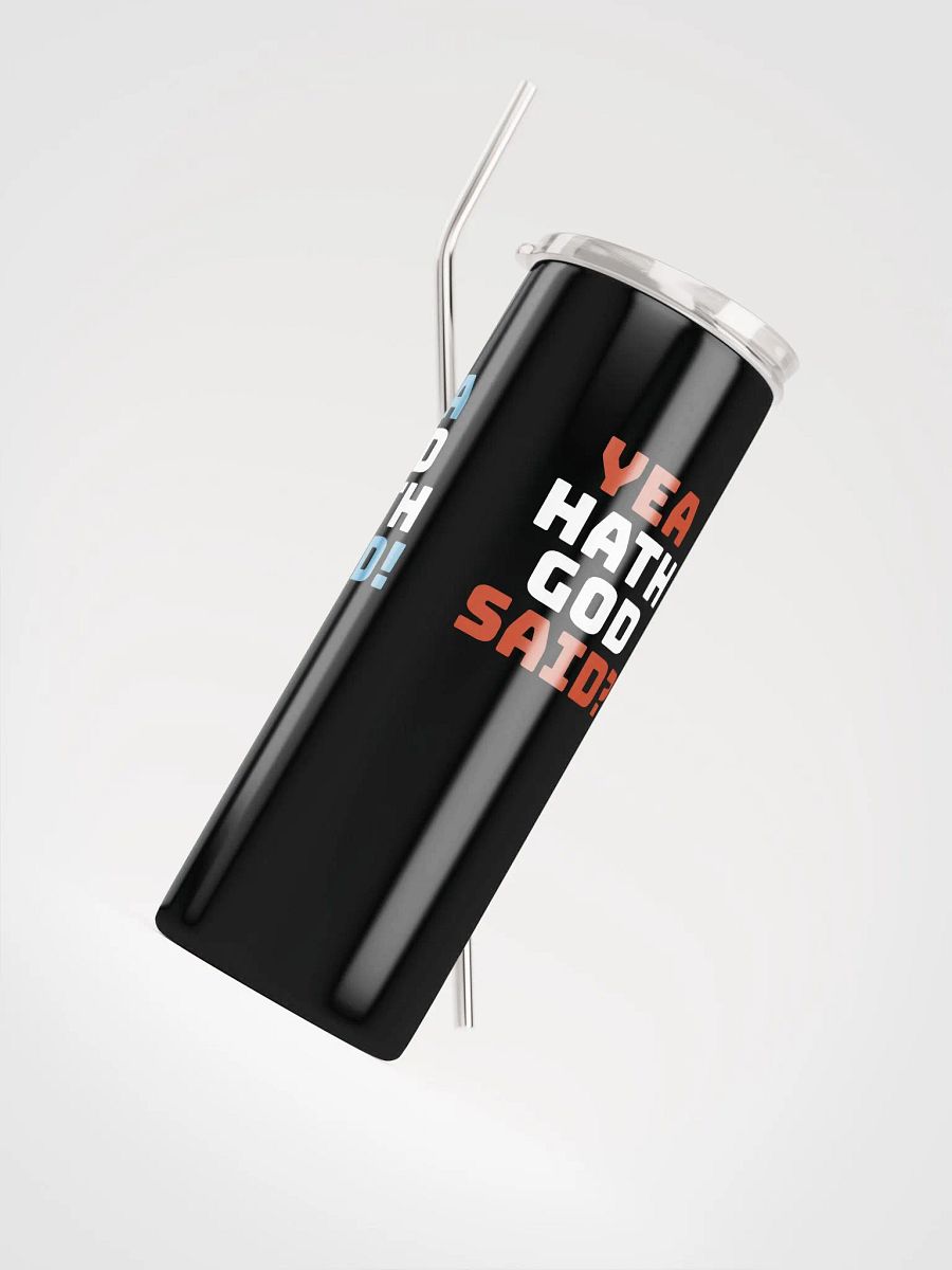 Q&A Tumbler Black - Yea God Hath Said product image (2)