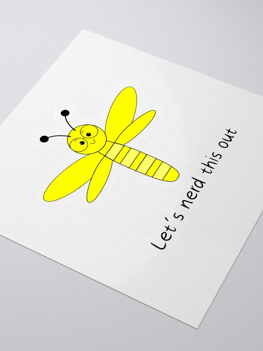 "Ready to Nerd it Out" Dragonfly Kiss Cut Sticker 009 product image (9)