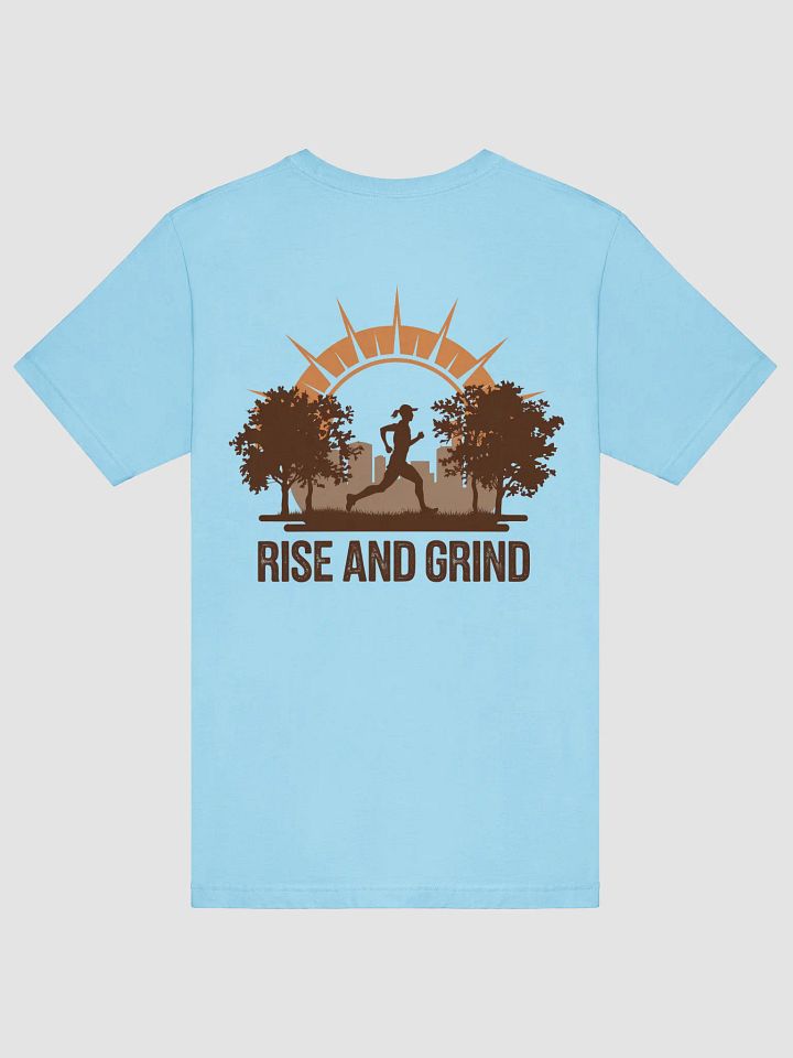 Rise And Grind T-Shirt product image (12)