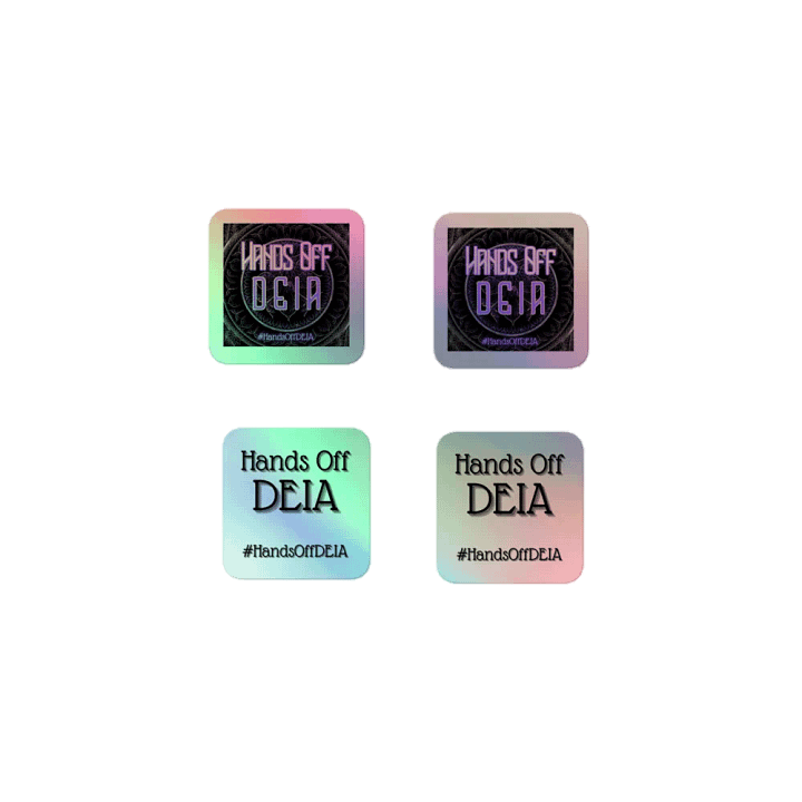 Hands Off DEIA, HOD, Holo Sticker Pack product image (1)