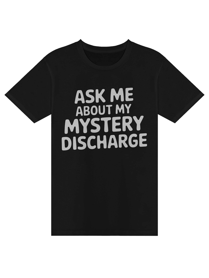 Ask Me About My Mystery Discharge Tee product image (2)