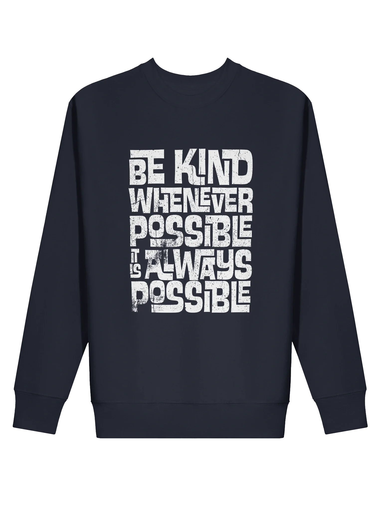 Be Kind Whenever Possible Sweatshirt product image (3)