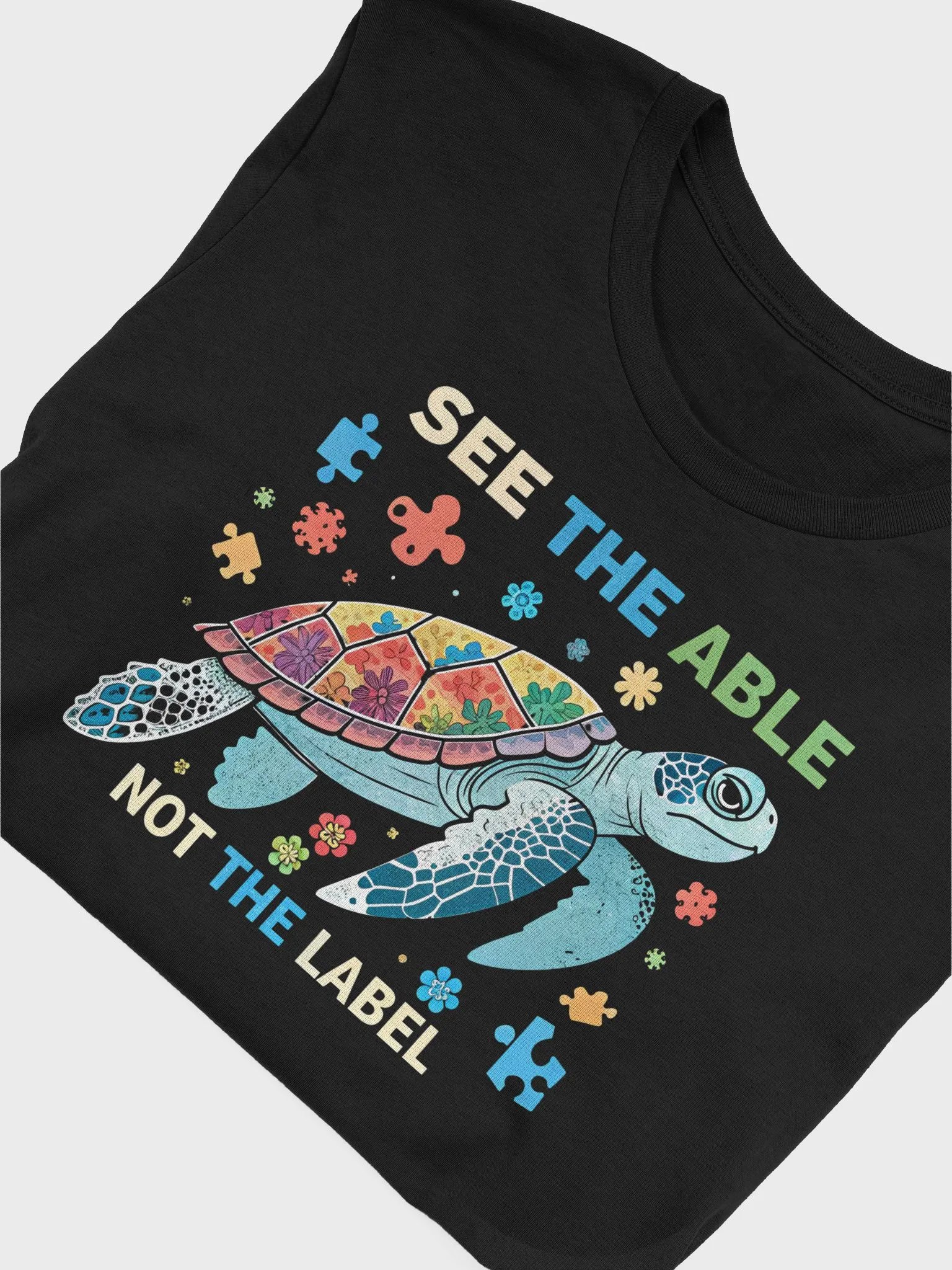 See The Able Not The Label Turtle T-Shirt | Autism Awareness Month Tee | Neurodiversity Inclusion Shirt product image (5)