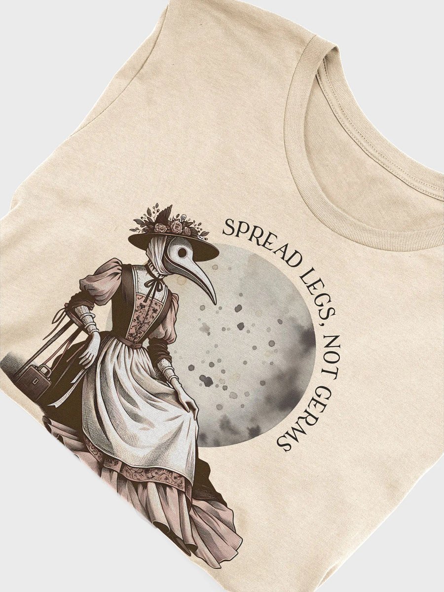 Spread Legs, Not Germs Unisex T-Shirt product image (4)