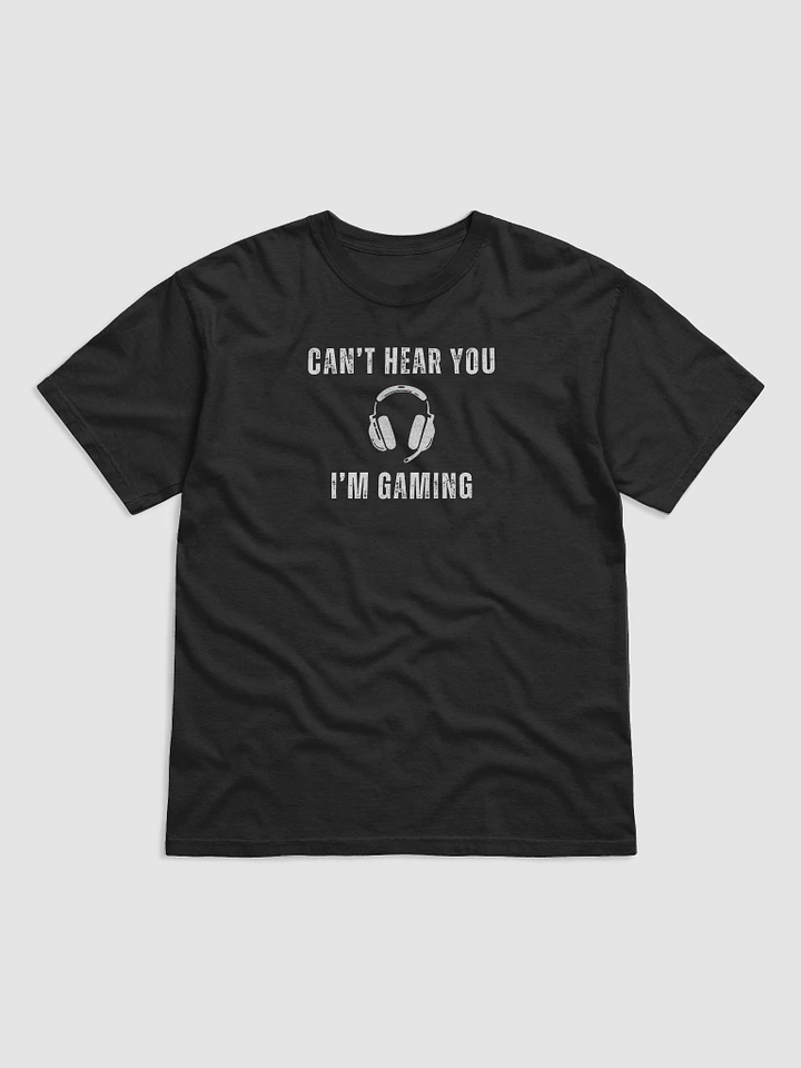 Can't hear you I'm gaming product image (1)