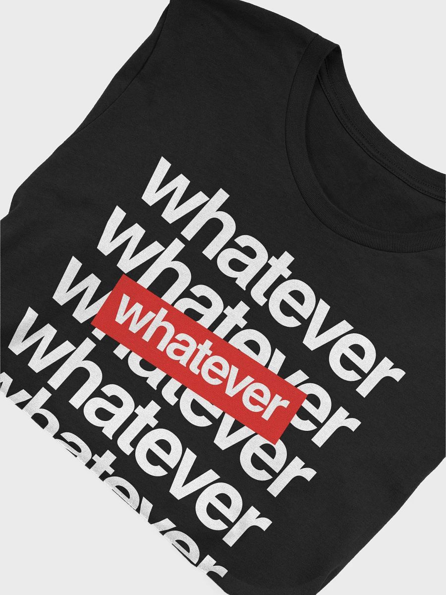 WHATEVER 7X T-SHIRT product image (13)