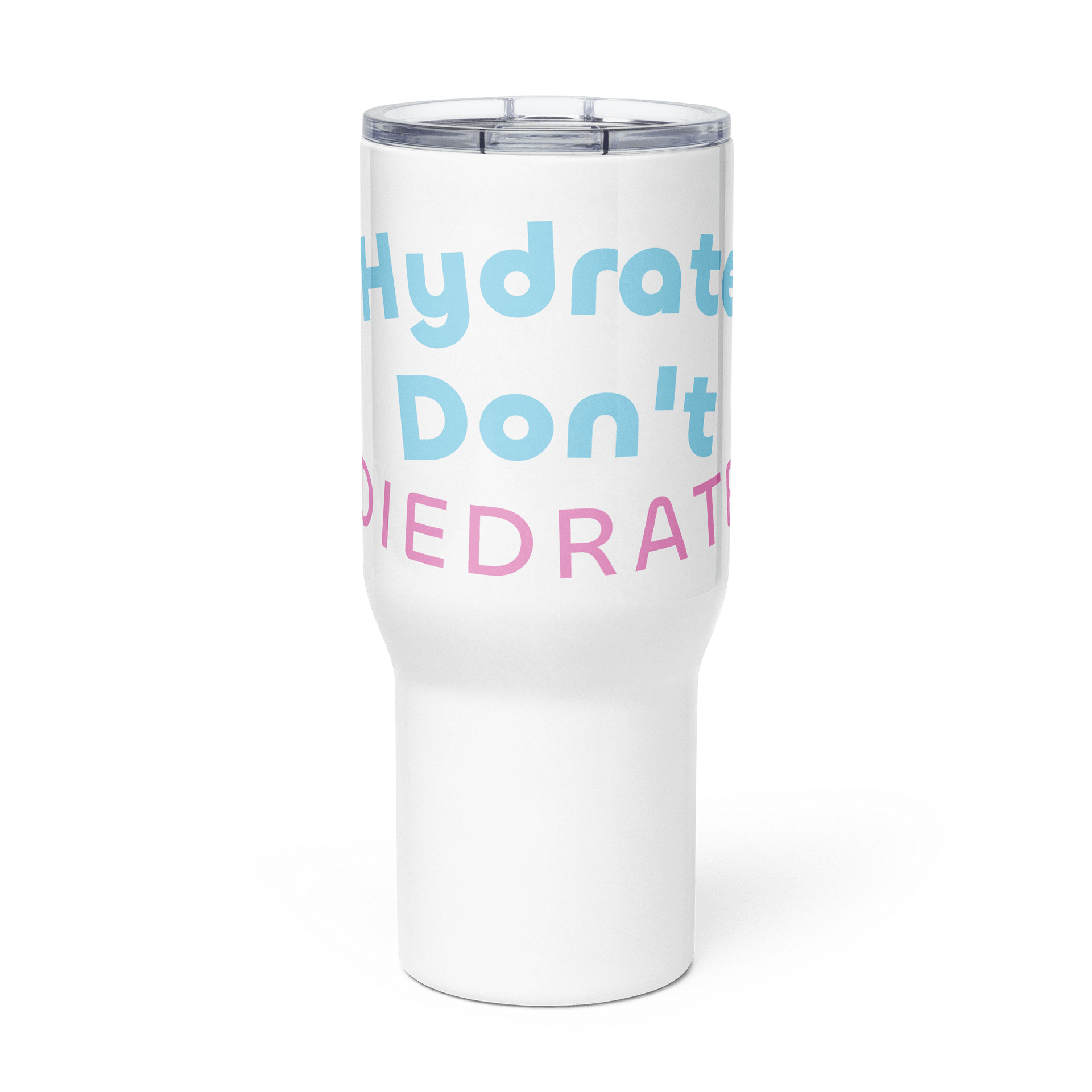 Hydrate Don't Diedrate product image (3)