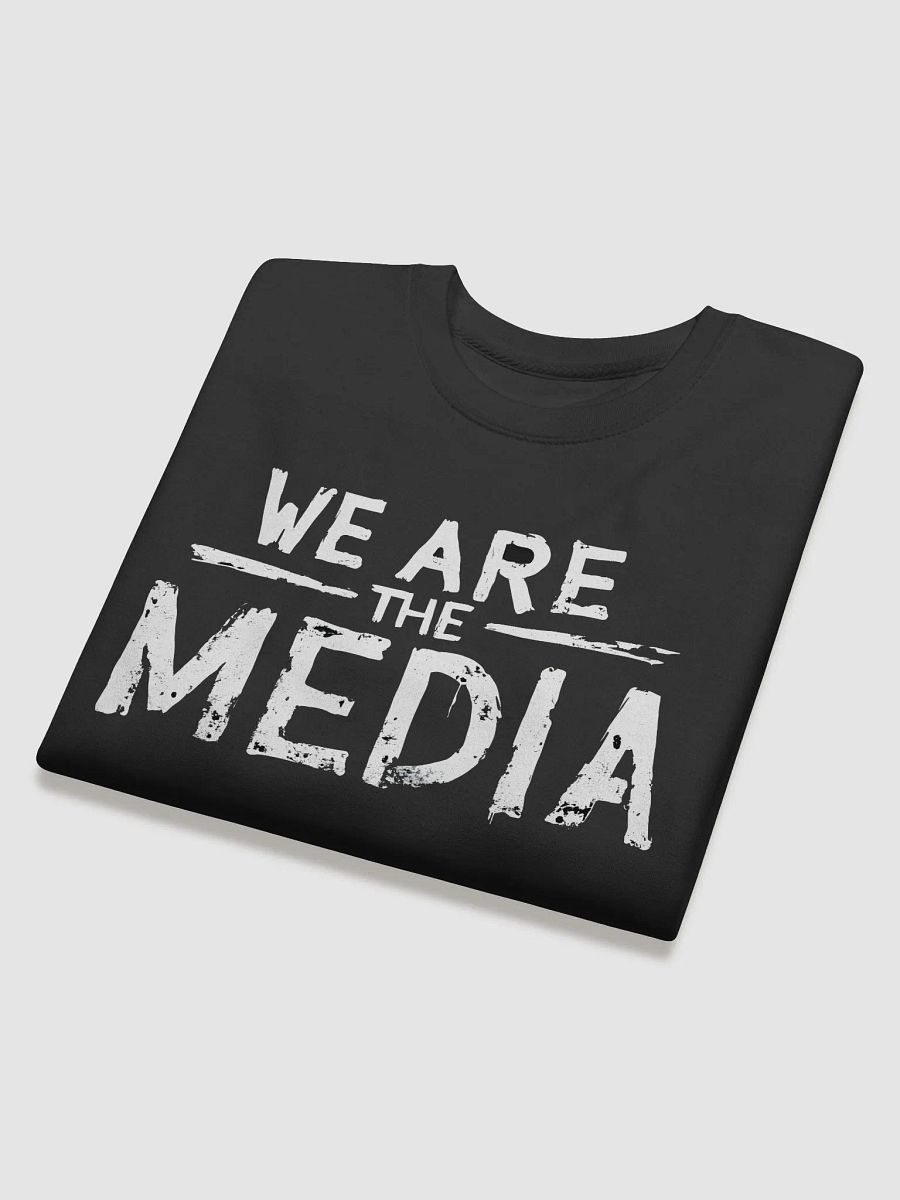 WE ARE THE MEDIA - Distressed Style Sweatshirt product image (4)