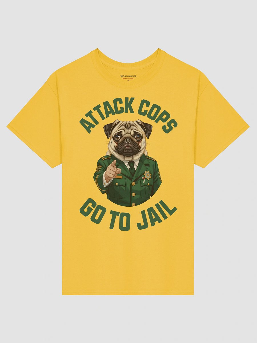 Unapologetic Truth: "Attack Cops Go to Jail" Tee - Green Ink product image (2)