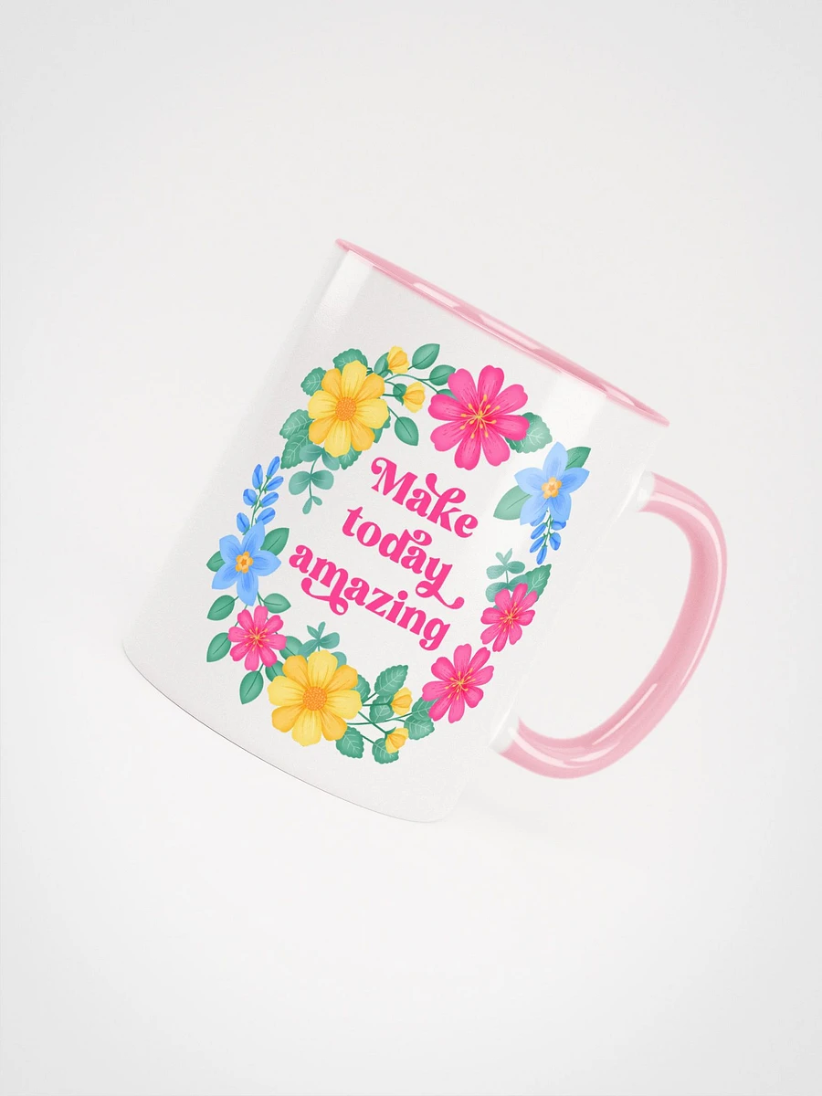 Make today amazing - Color Mug product image (4)