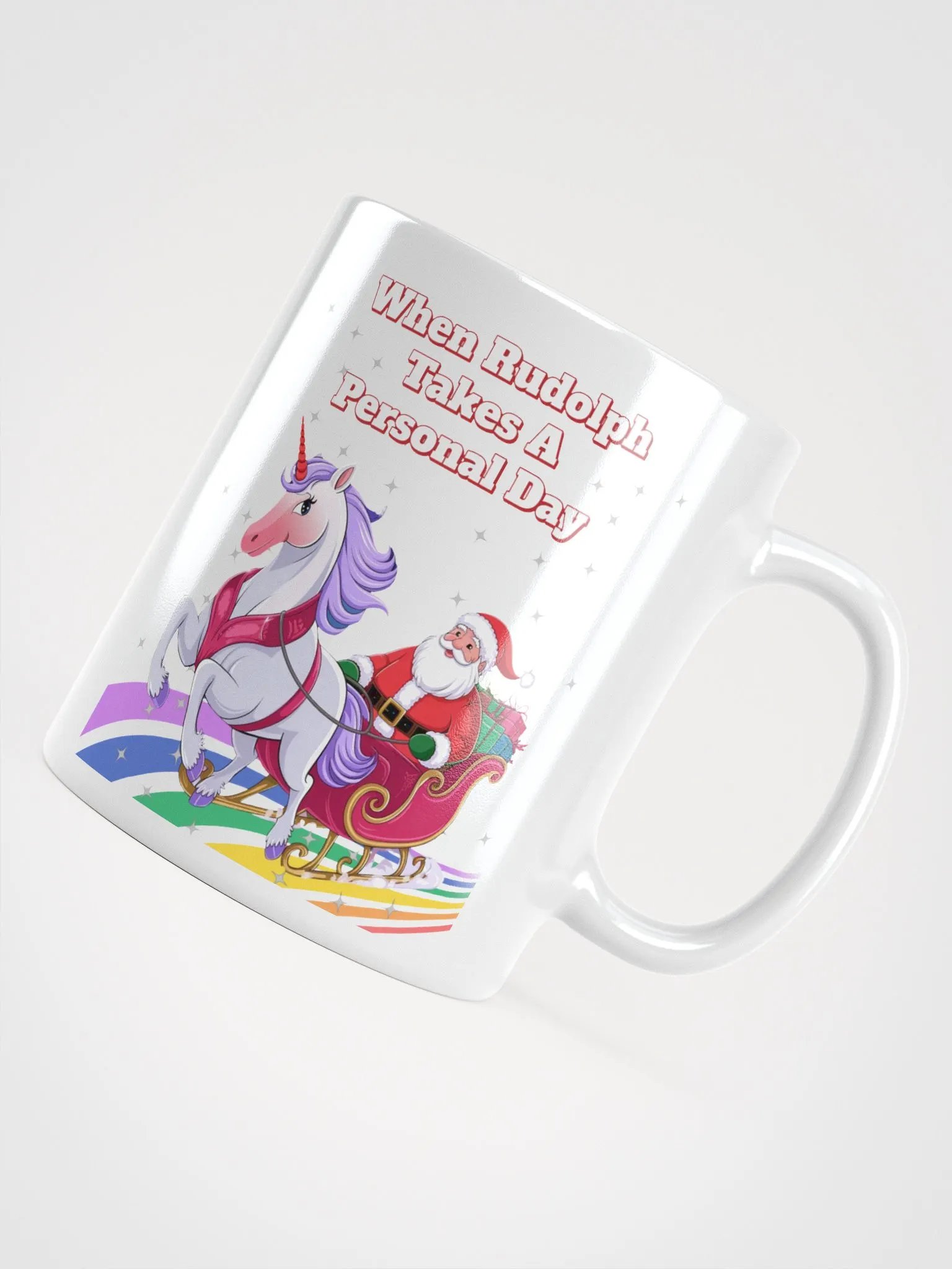 When Rudolph Takes A Personal Day - Santa's Unicorn White Mug product image (12)