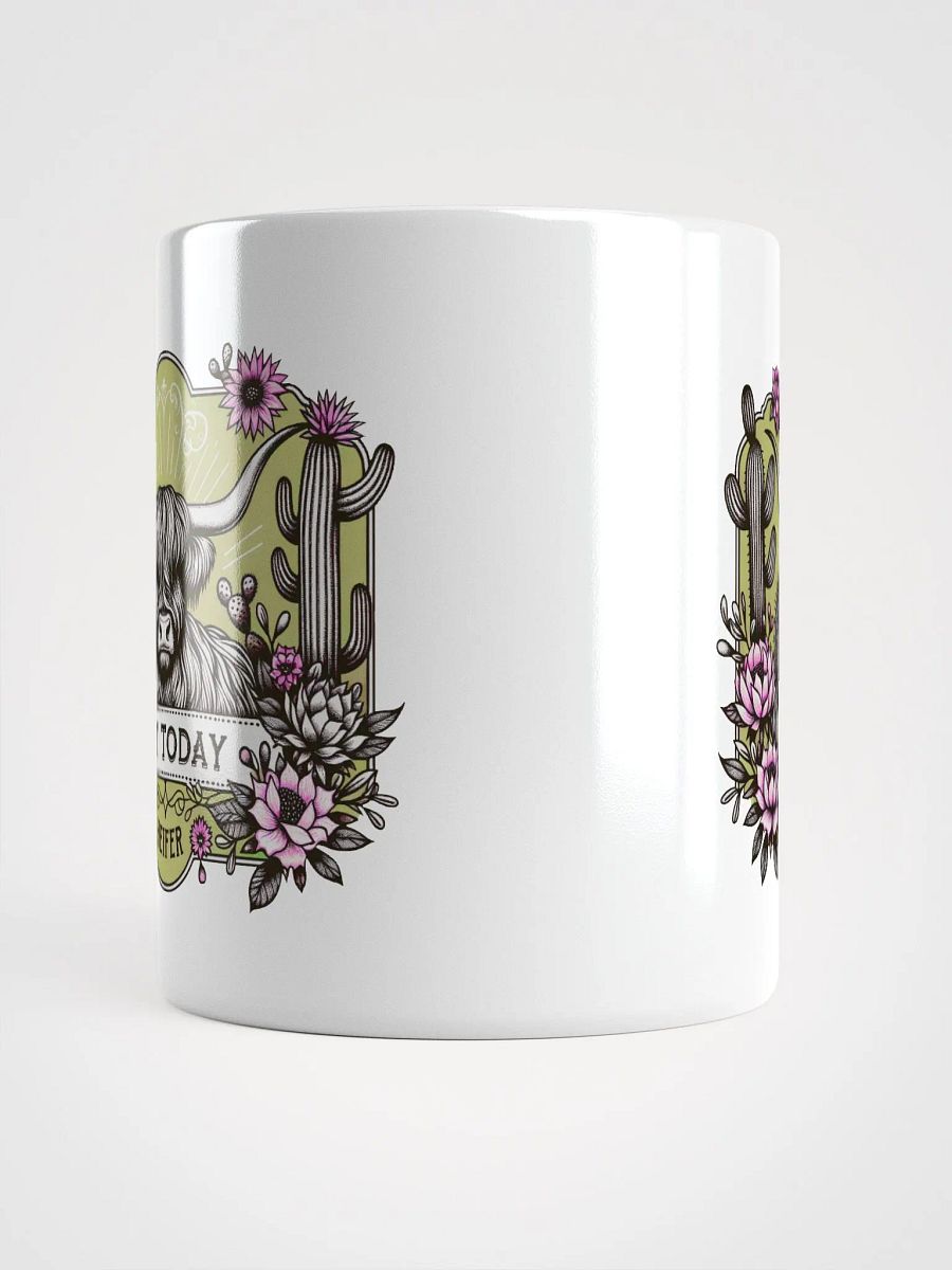 Not Today Heifer Mug product image (10)