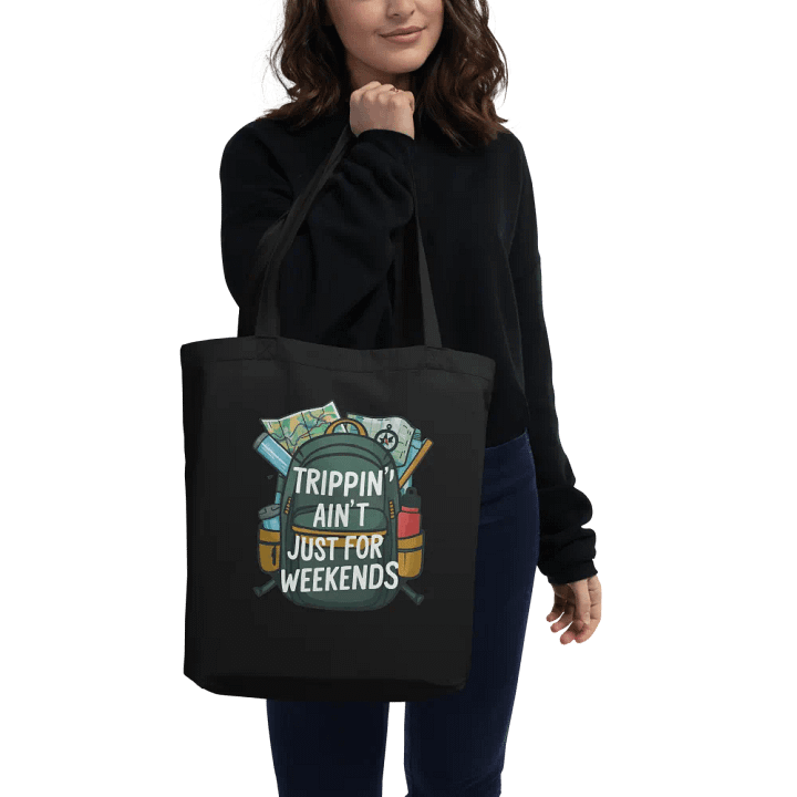 Trippin Ain't Just For Weekends Tote Bag product image (2)