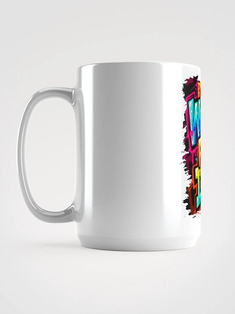 Work For It! Graffiti Mug product image (6)